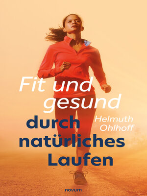 cover image of Fit und gesund durch natürliches Laufen